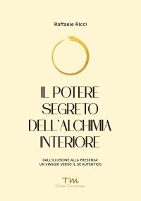 Copertina "Il potere segreto dell'alchimia interiore"