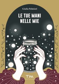 Copertina "Le tue mani nelle mie"